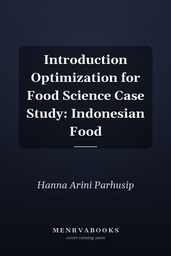 Introduction Optimization for Food Science Case Study: Indonesian Food