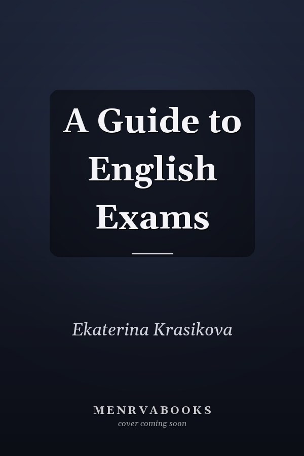 A Guide to English Exams
