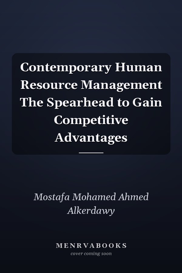 Contemporary Human Resource Management The Spearhead to Gain Competitive Advantages
