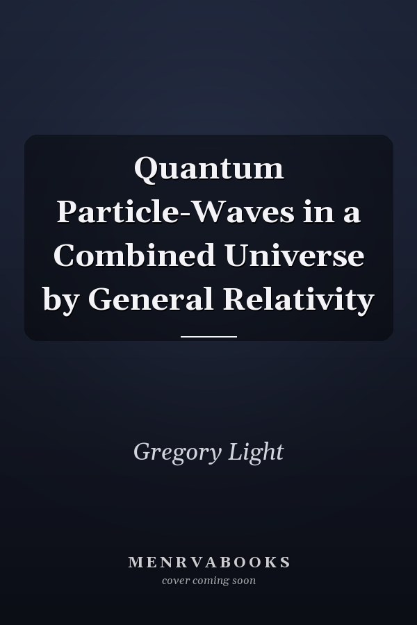 Quantum Particle-Waves in a Combined Universe by General Relativity