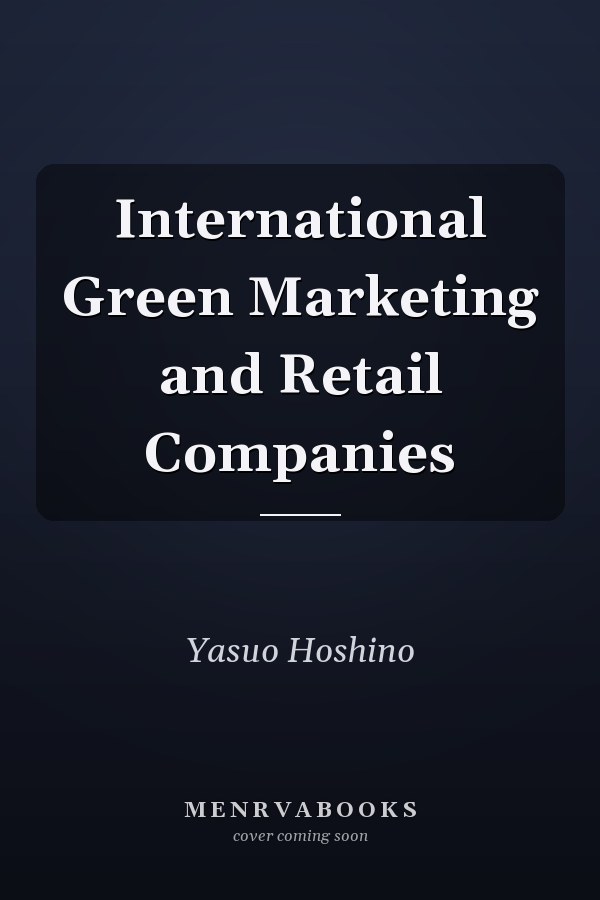 International Green Marketing and Retail Companies