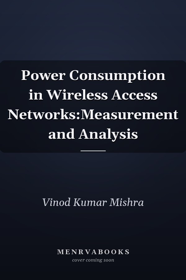 Power Consumption in Wireless Access Networks:Measurement and Analysis