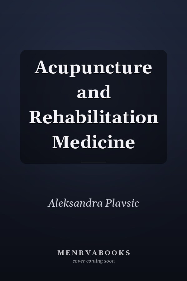 Acupuncture and Rehabilitation Medicine