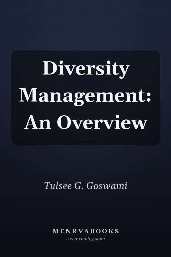 Diversity Management: An Overview