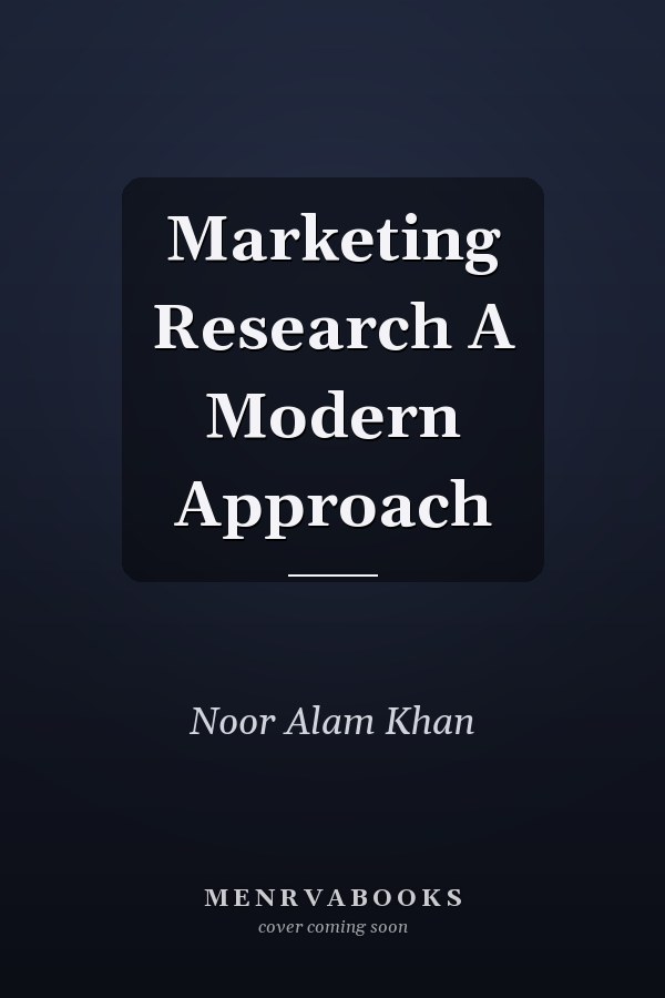 Marketing Research A Modern Approach
