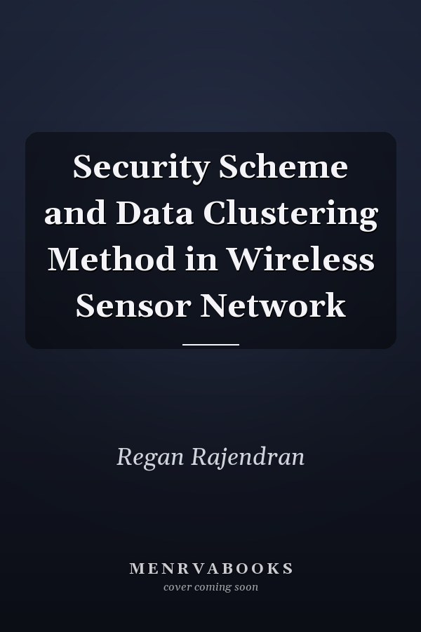 Security Scheme and Data Clustering Method in Wireless Sensor Network