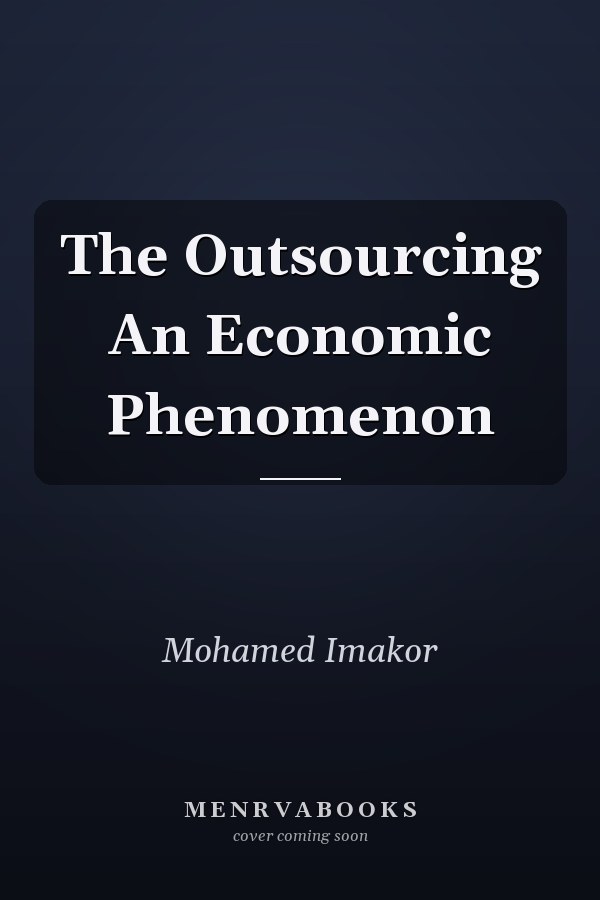 The Outsourcing An Economic Phenomenon
