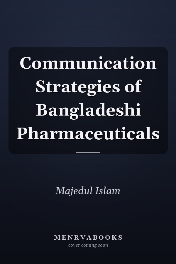 Communication Strategies of Bangladeshi Pharmaceuticals