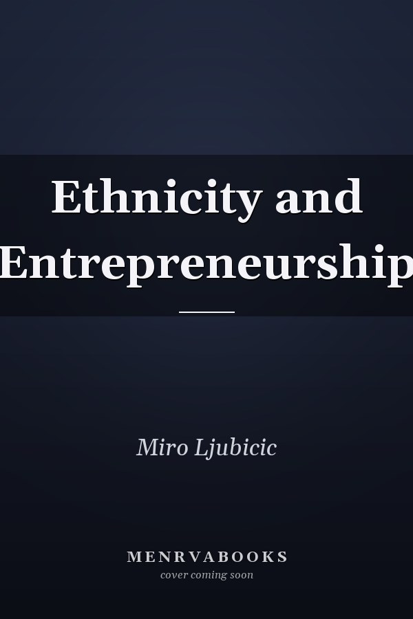 Ethnicity and Entrepreneurship