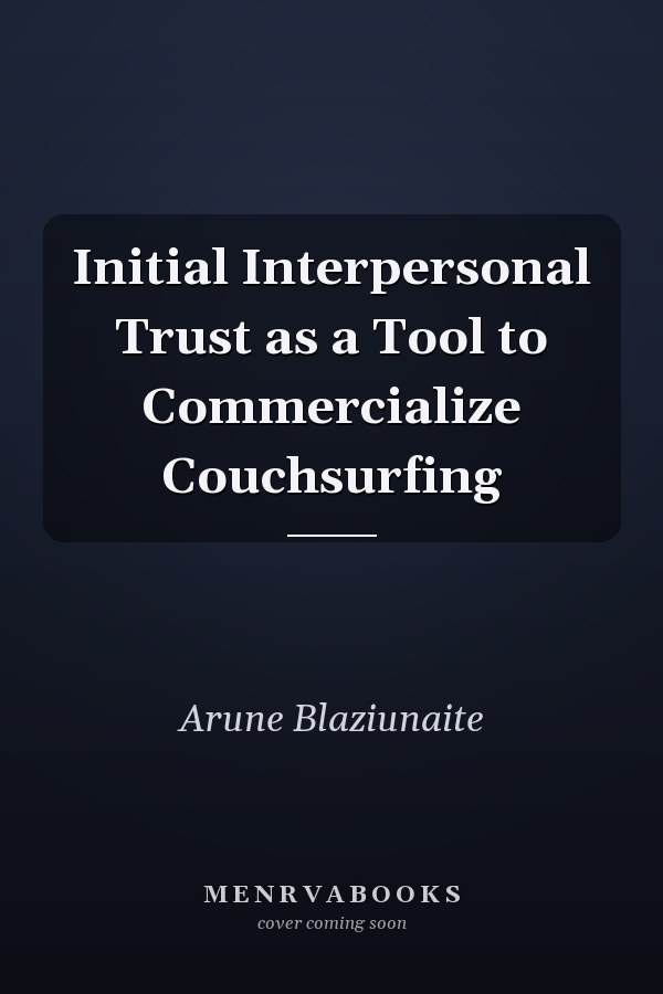 Initial Interpersonal Trust as a Tool to Commercialize Couchsurfing