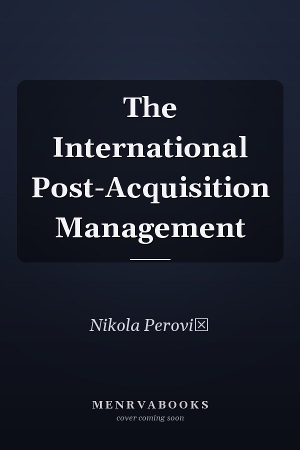 The International Post-Acquisition Management