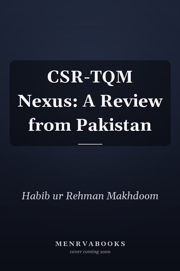 CSR-TQM Nexus: A Review from Pakistan