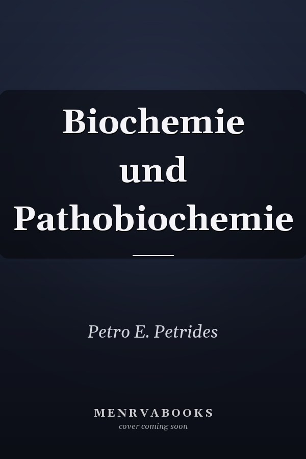 Biochemie und Pathobiochemie