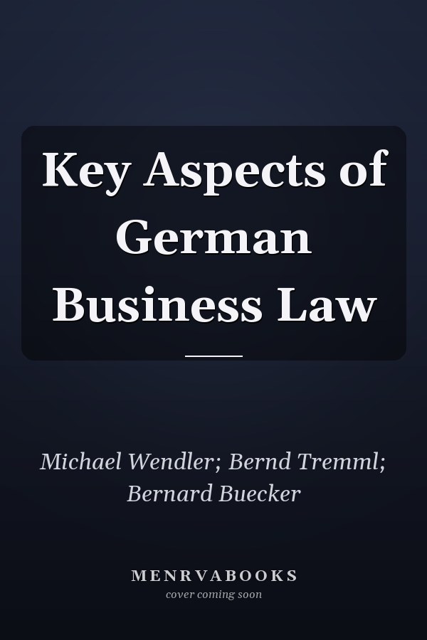 Key Aspects of German Business Law