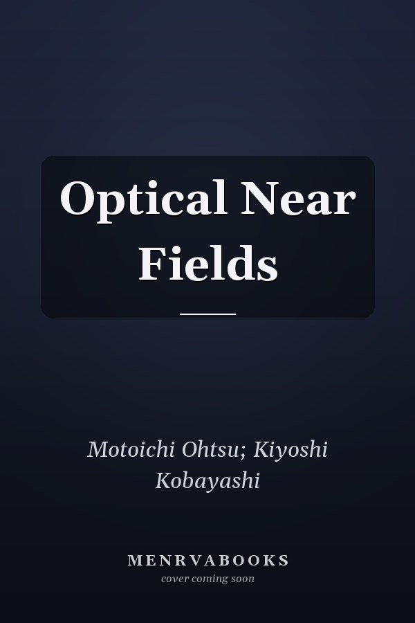 Optical Near Fields