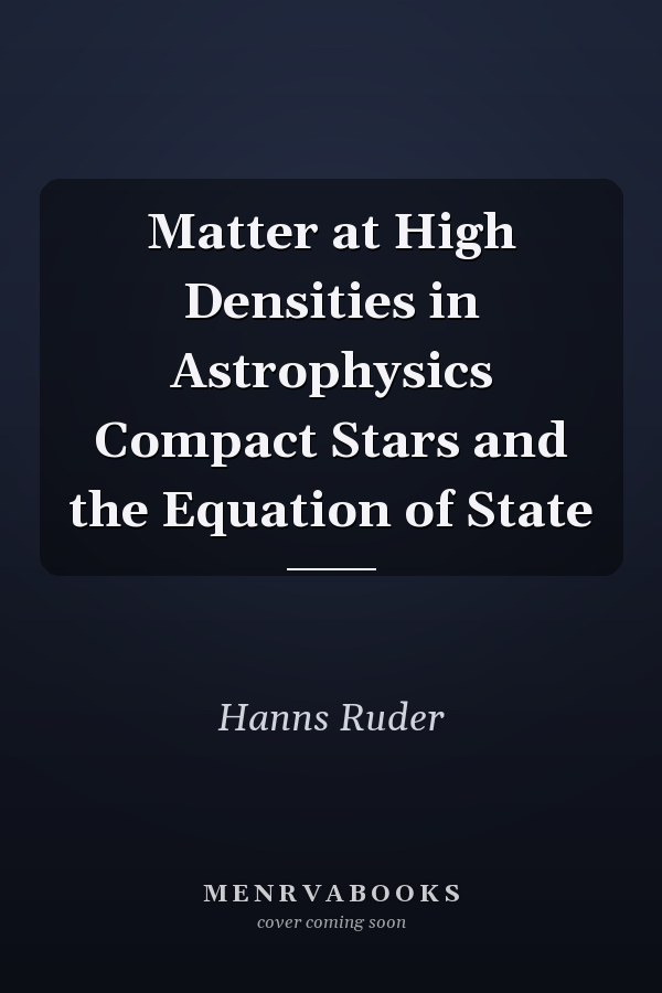 Matter at High Densities in Astrophysics Compact Stars and the Equation of State