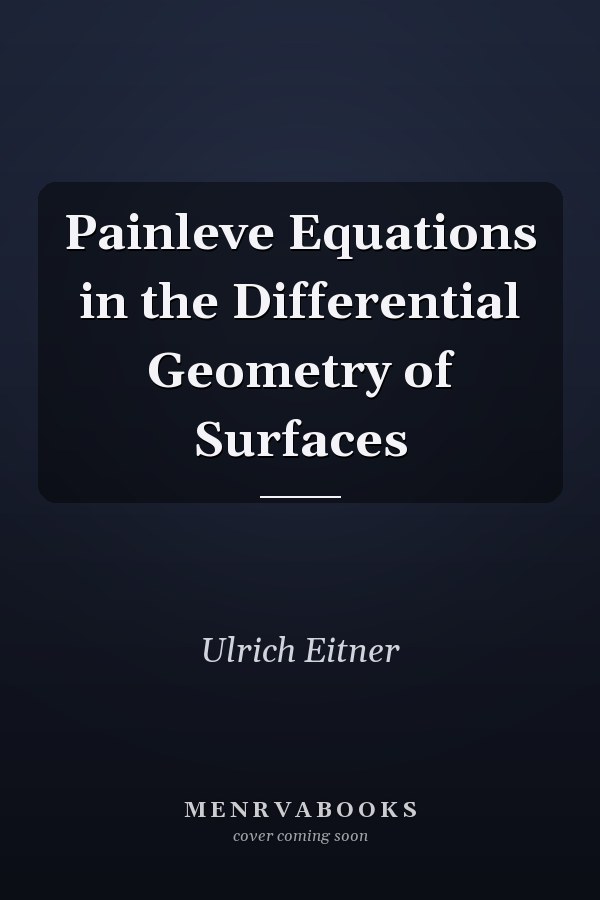 Painleve Equations in the Differential Geometry of Surfaces