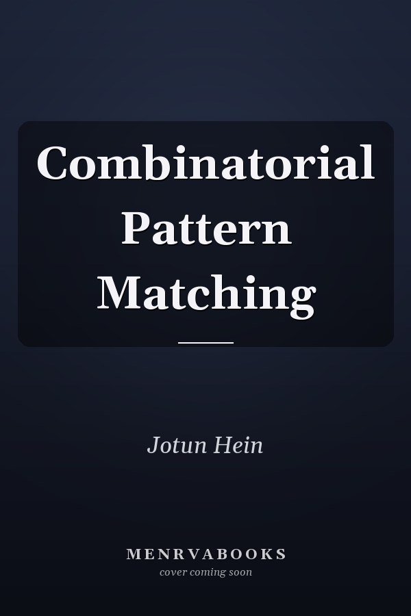 Combinatorial Pattern Matching