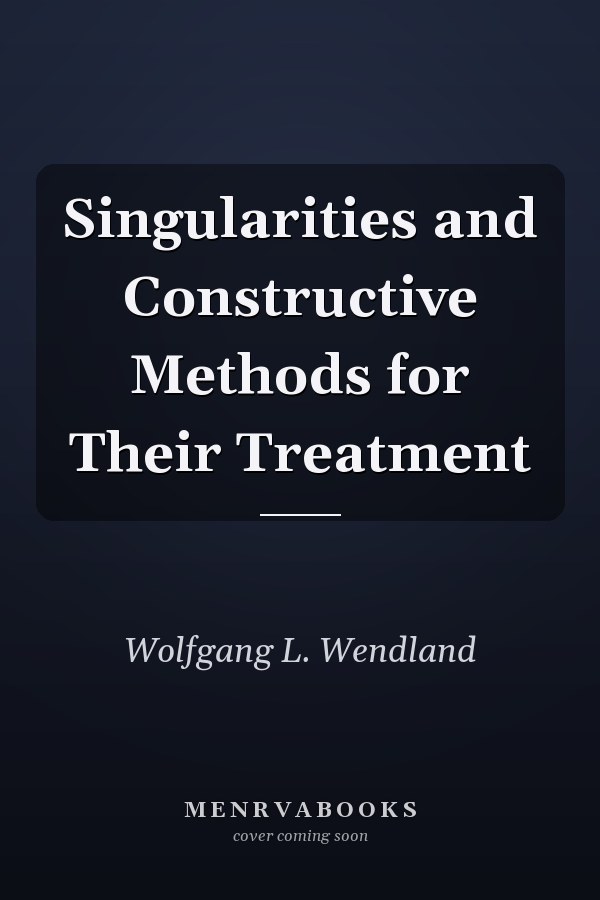Singularities and Constructive Methods for Their Treatment