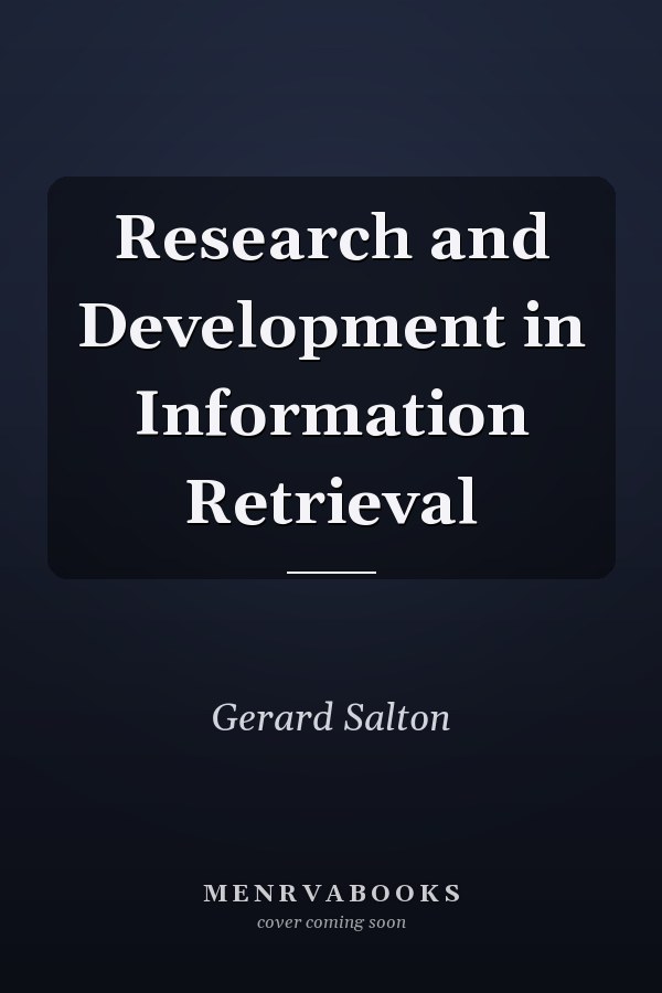 Research and Development in Information Retrieval