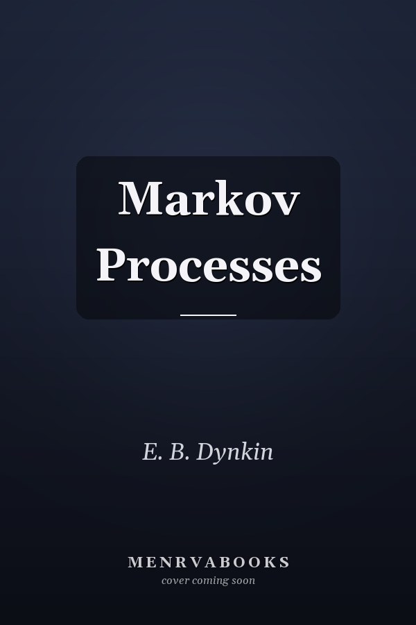 Markov Processes
