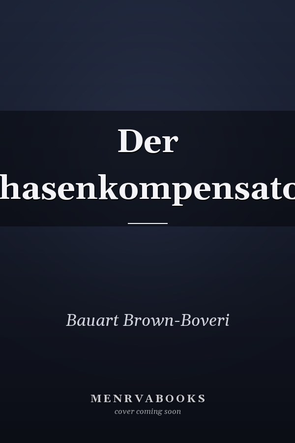 Der Phasenkompensator