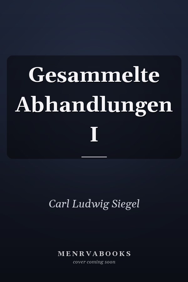 Gesammelte Abhandlungen I