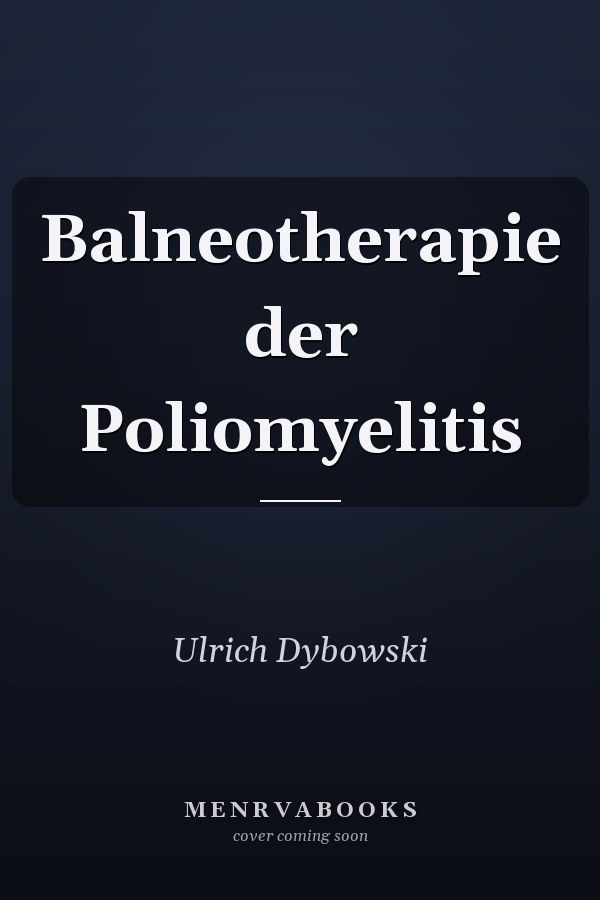 Balneotherapie der Poliomyelitis