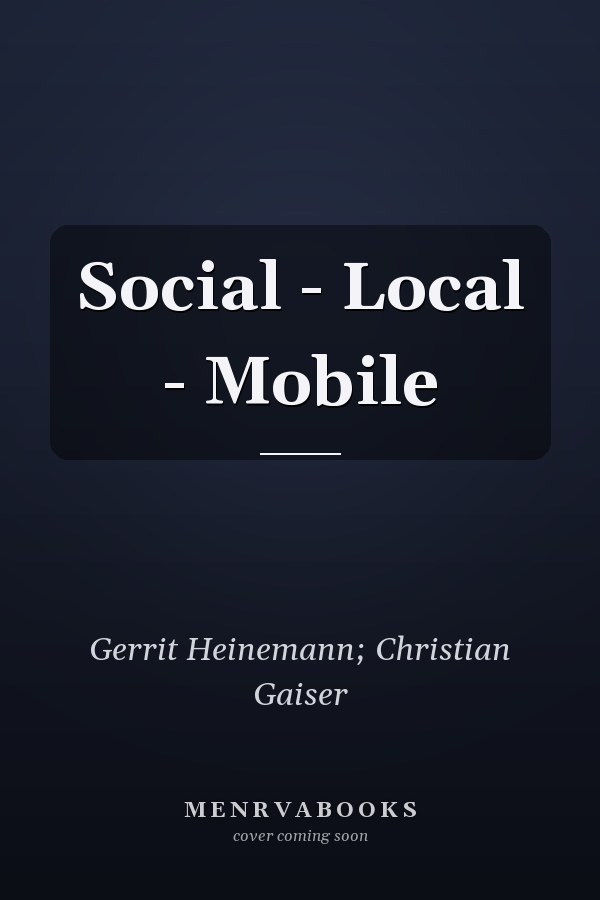 Social - Local - Mobile