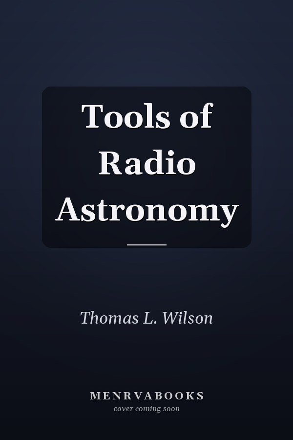 Tools of Radio Astronomy