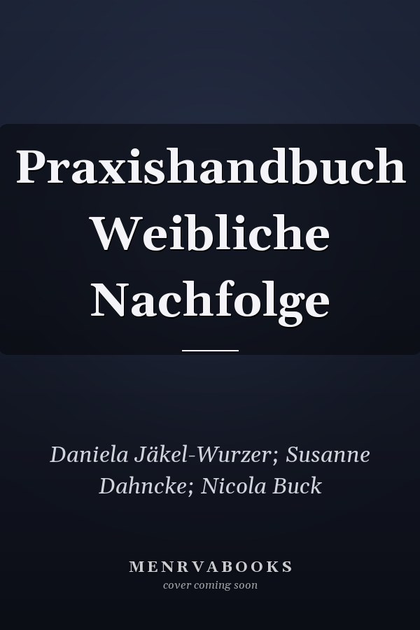 Praxishandbuch Weibliche Nachfolge