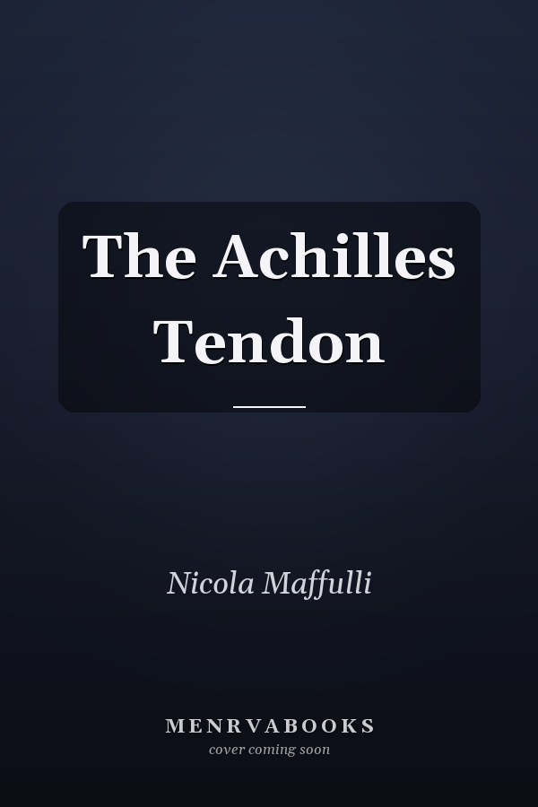 The Achilles Tendon