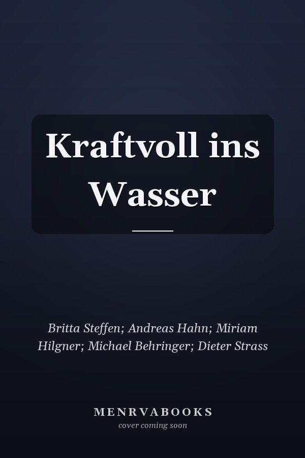 Kraftvoll ins Wasser