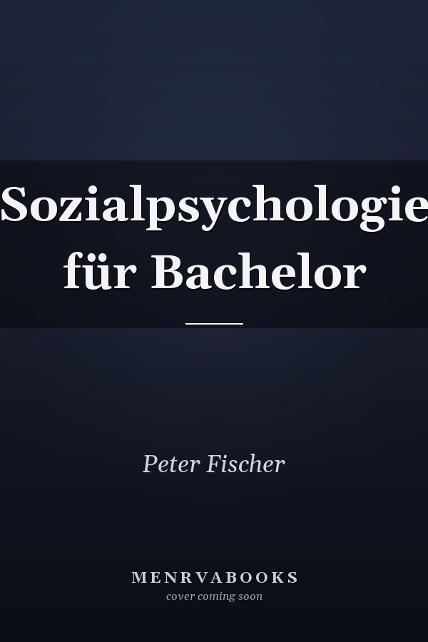 Sozialpsychologie für Bachelor