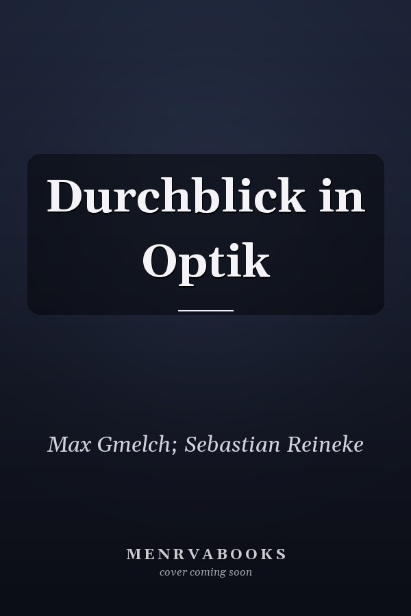 Durchblick in Optik