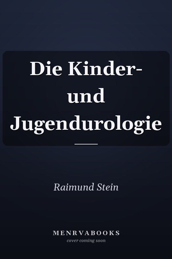 Die Kinder- und Jugendurologie
