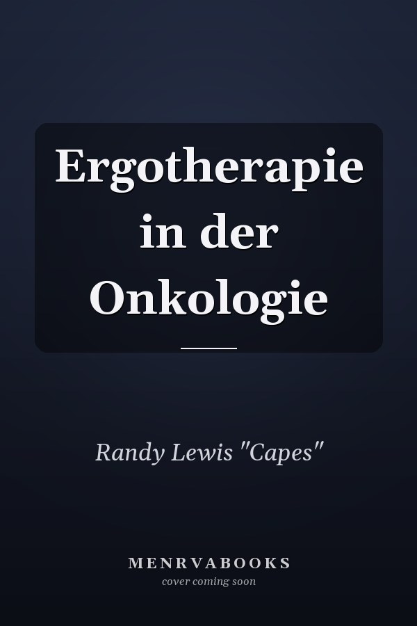 Ergotherapie in der Onkologie