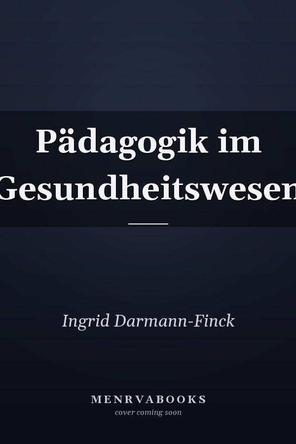 Pädagogik im Gesundheitswesen