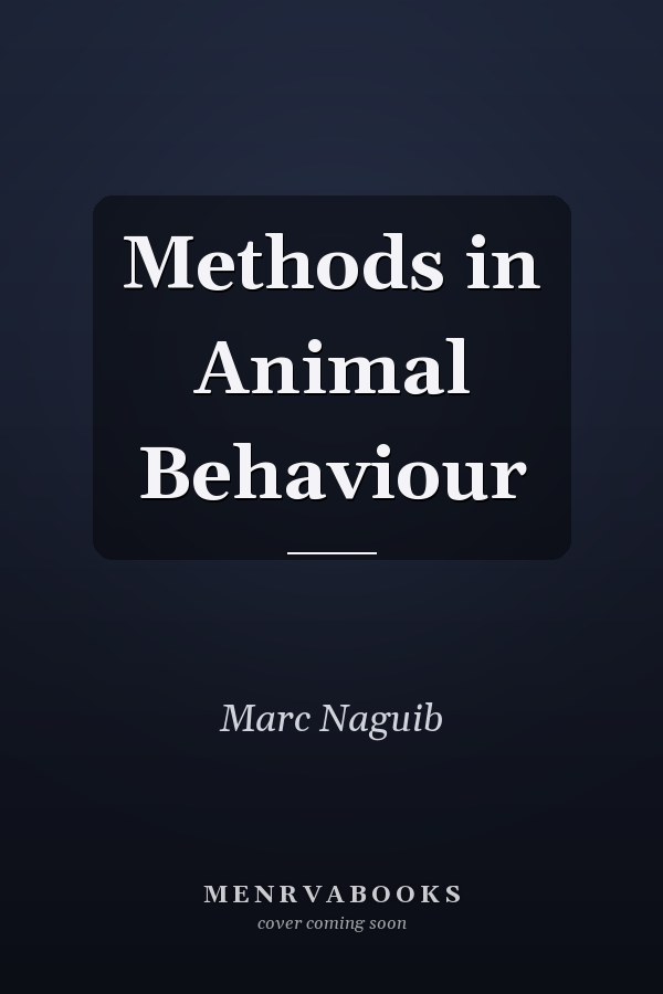Methods in Animal Behaviour