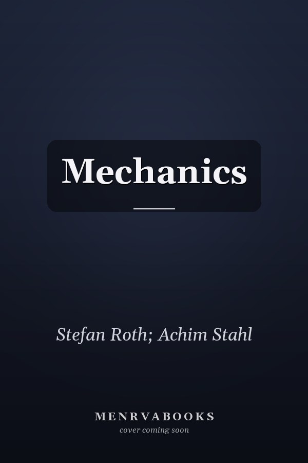 Mechanics