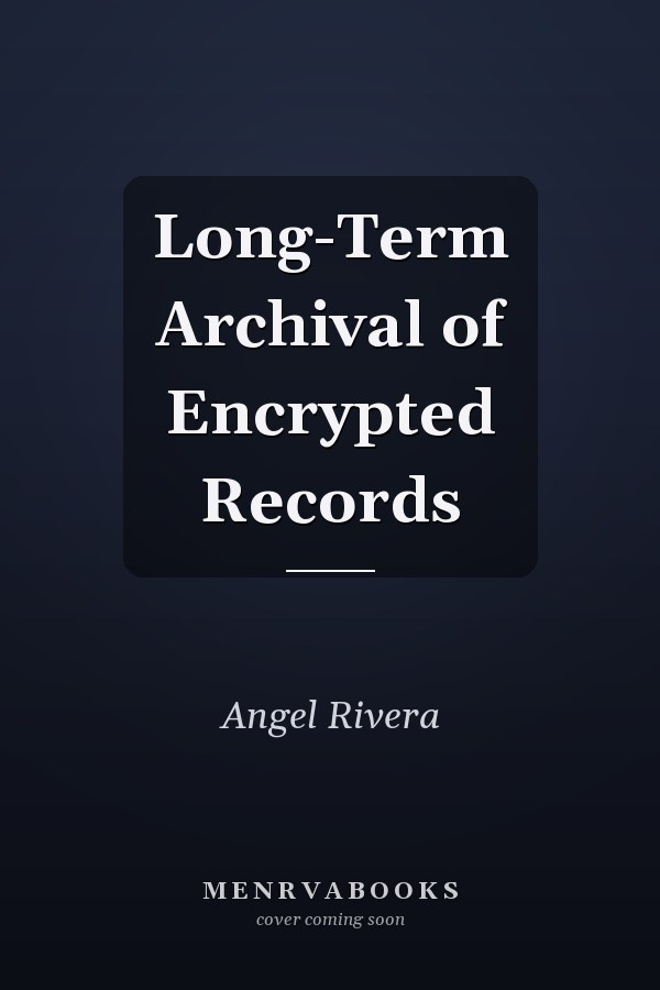 Long-Term Archival of Encrypted Records