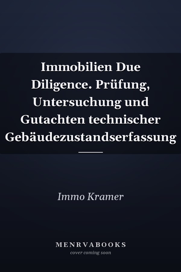 Immobilien Due Diligence. Prüfung, Untersuchung und Gutachten technischer Gebäudezustandserfassung