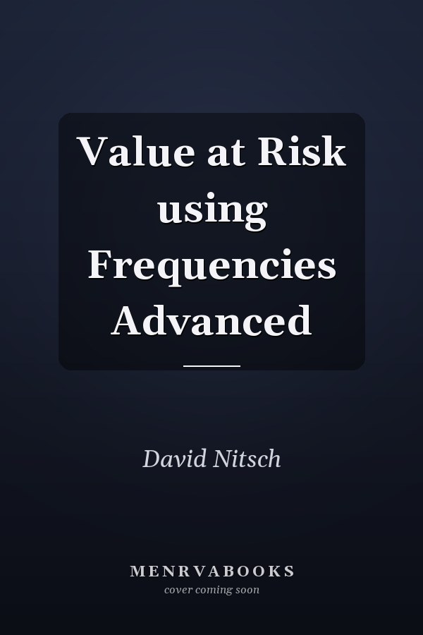 Value at Risk using Frequencies Advanced
