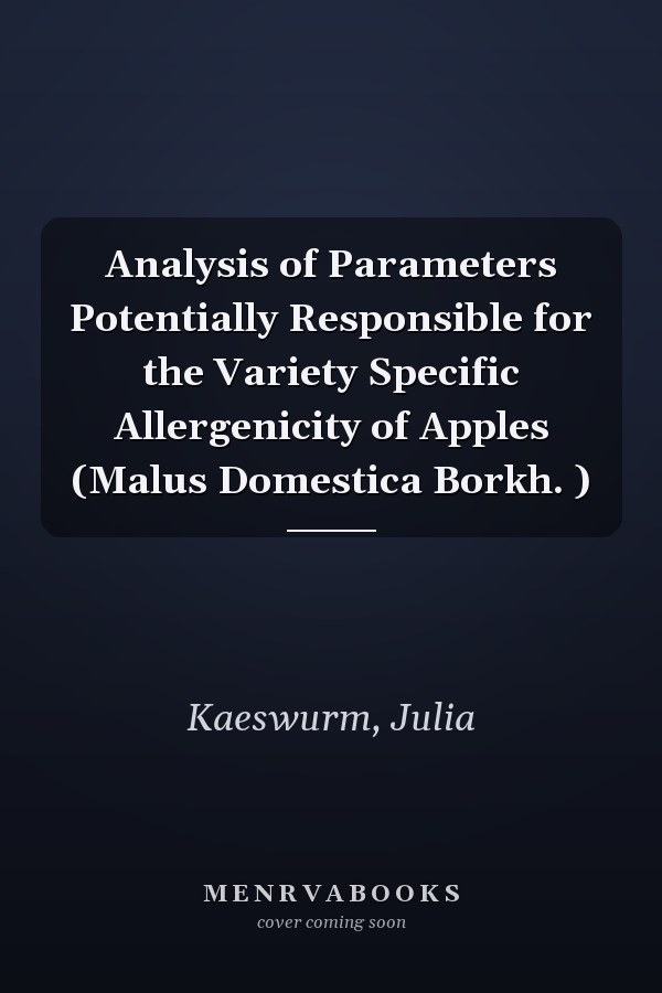 Analysis of Parameters Potentially Responsible for the Variety Specific Allergenicity of Apples (Malus Domestica Borkh. )