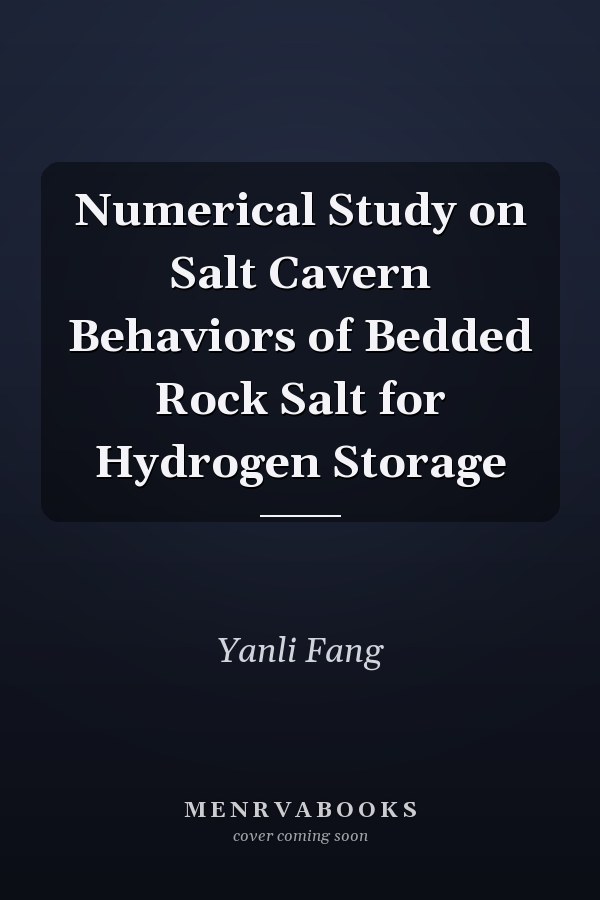 Numerical Study on Salt Cavern Behaviors of Bedded Rock Salt for Hydrogen Storage