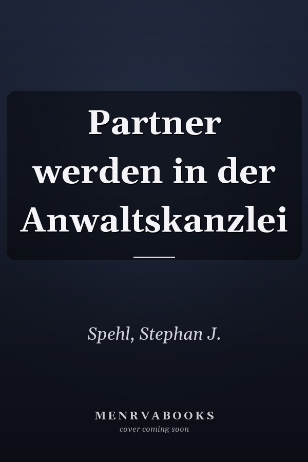 Partner werden in der Anwaltskanzlei