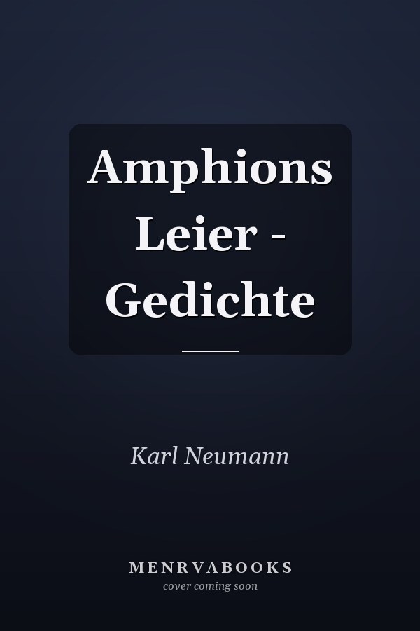 Amphions Leier - Gedichte