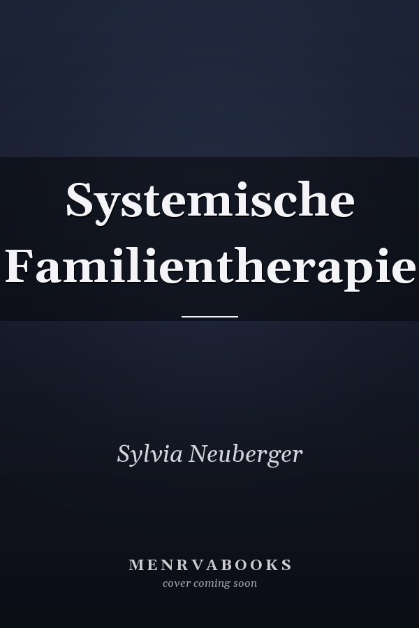 Systemische Familientherapie
