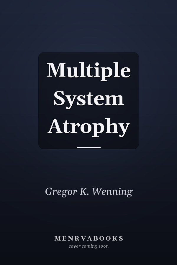 Multiple System Atrophy
