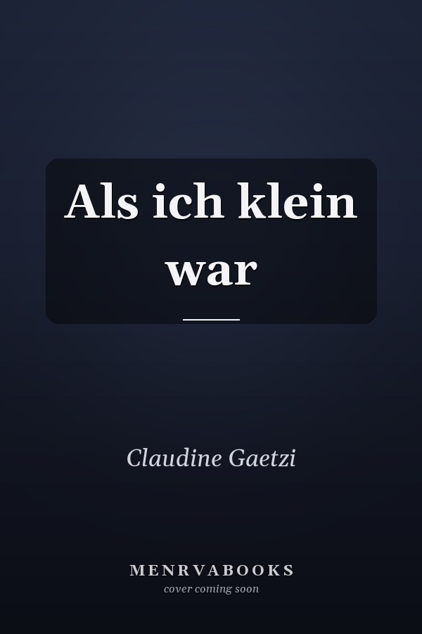 Als ich klein war